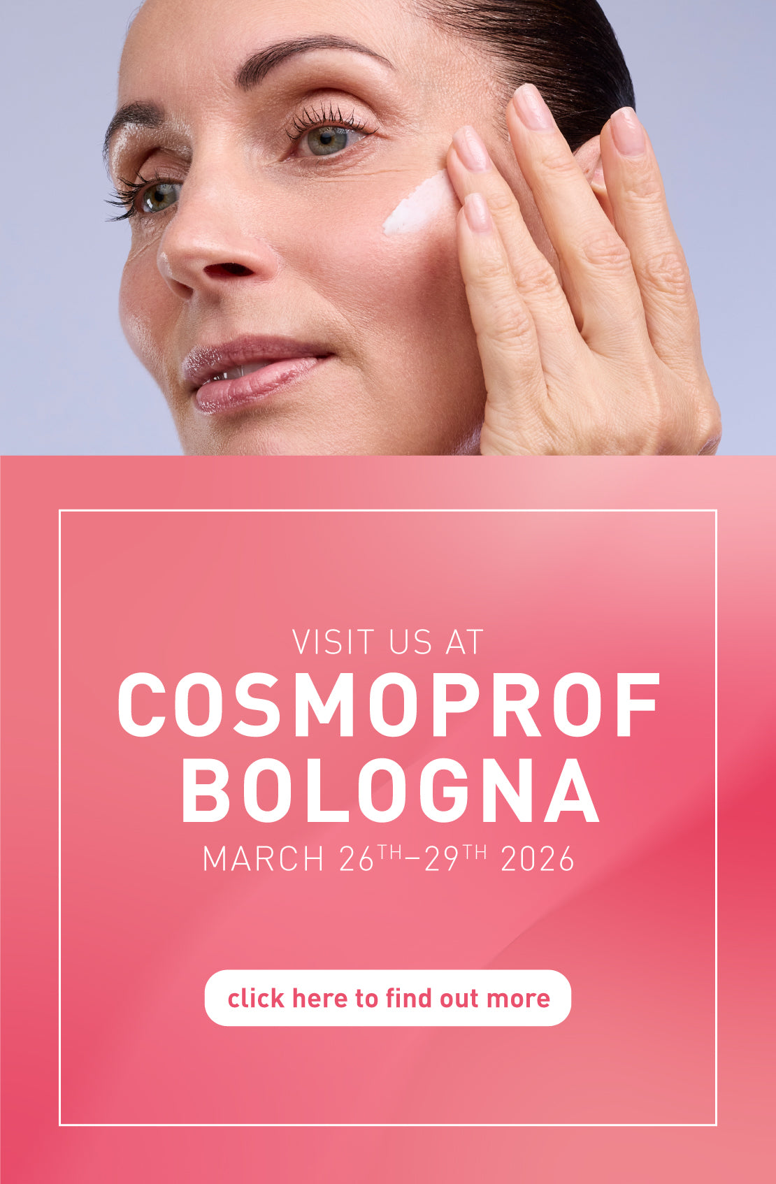 CosmoProf Bologna march 26th-29th 2026